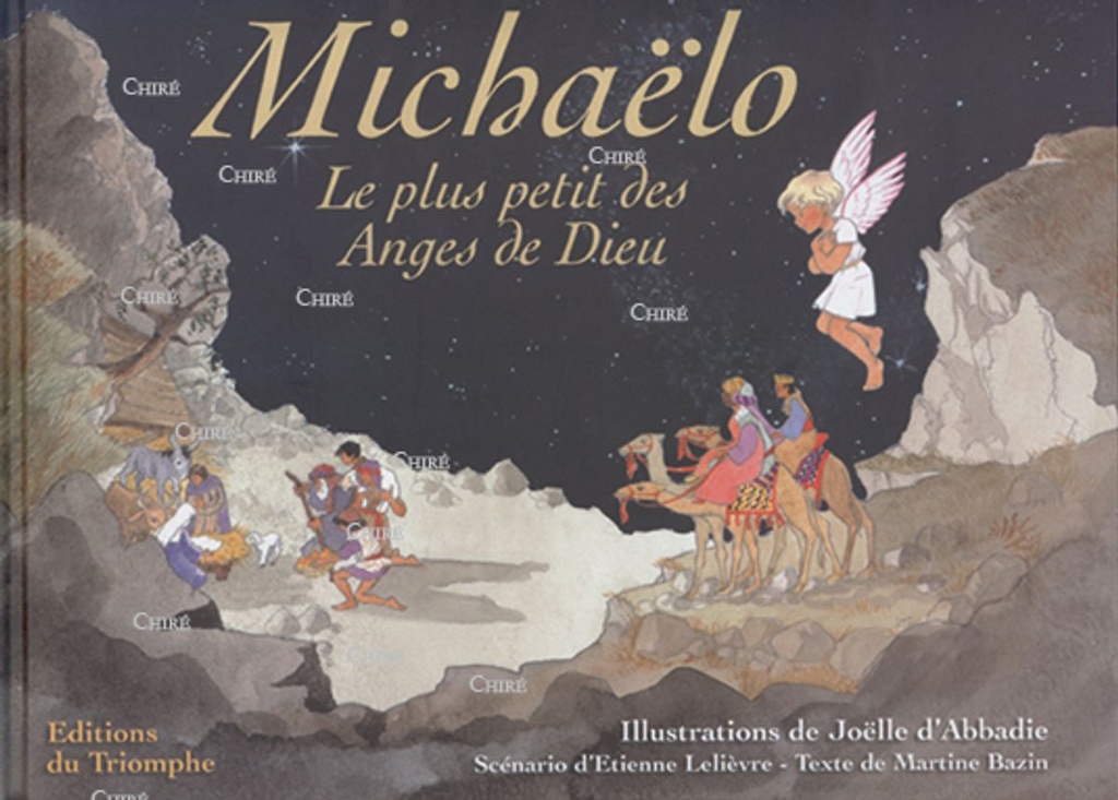 Michaëlo - Le plus petit des anges de Dieu