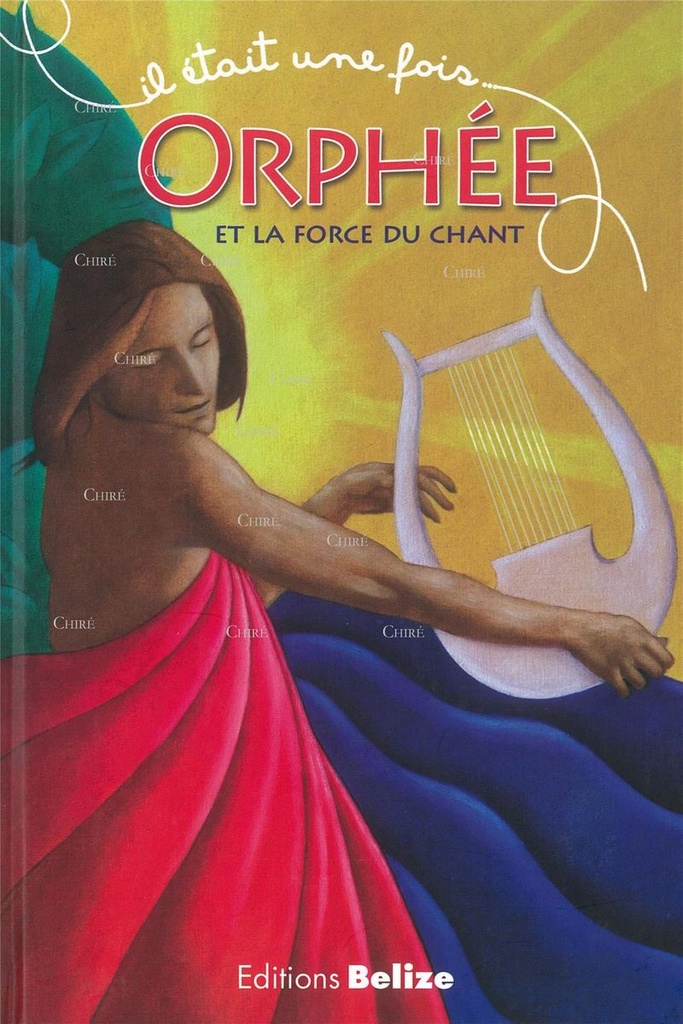 Orphée et la force du chant