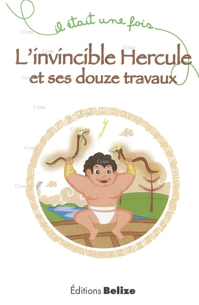 L´invincible Hercule et ses douze travaux