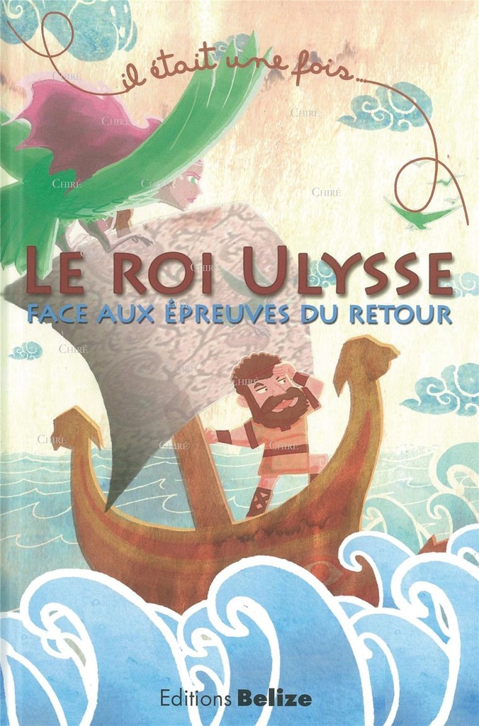 Le roi Ulysse face aux épreuves du retour