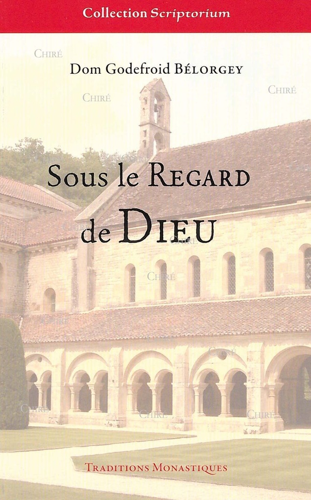 Sous le Regard de Dieu