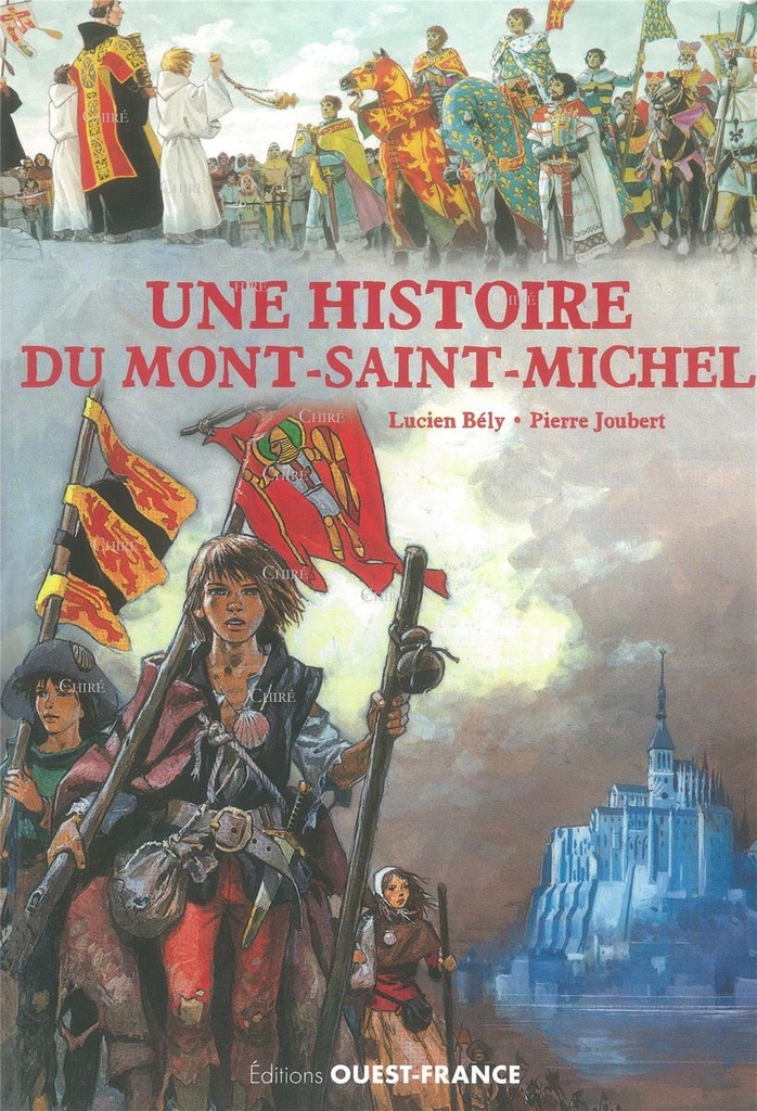 Une histoire du Mont-Saint-Michel