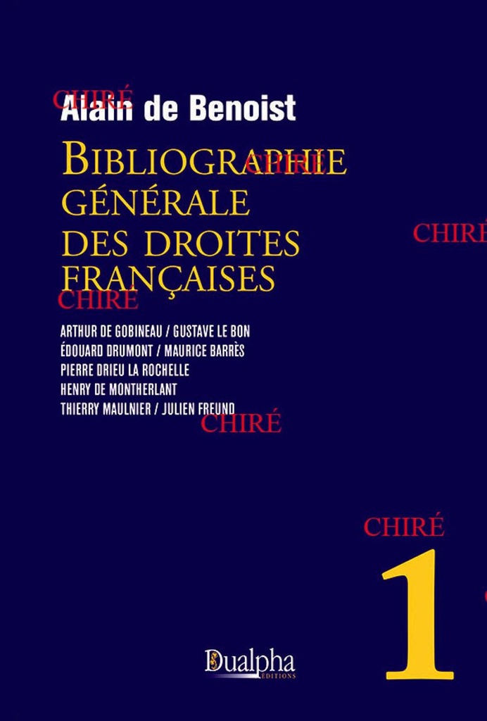Bibliographie générale des droites françaises - 01 - Nouvelle édition révisée et complétée