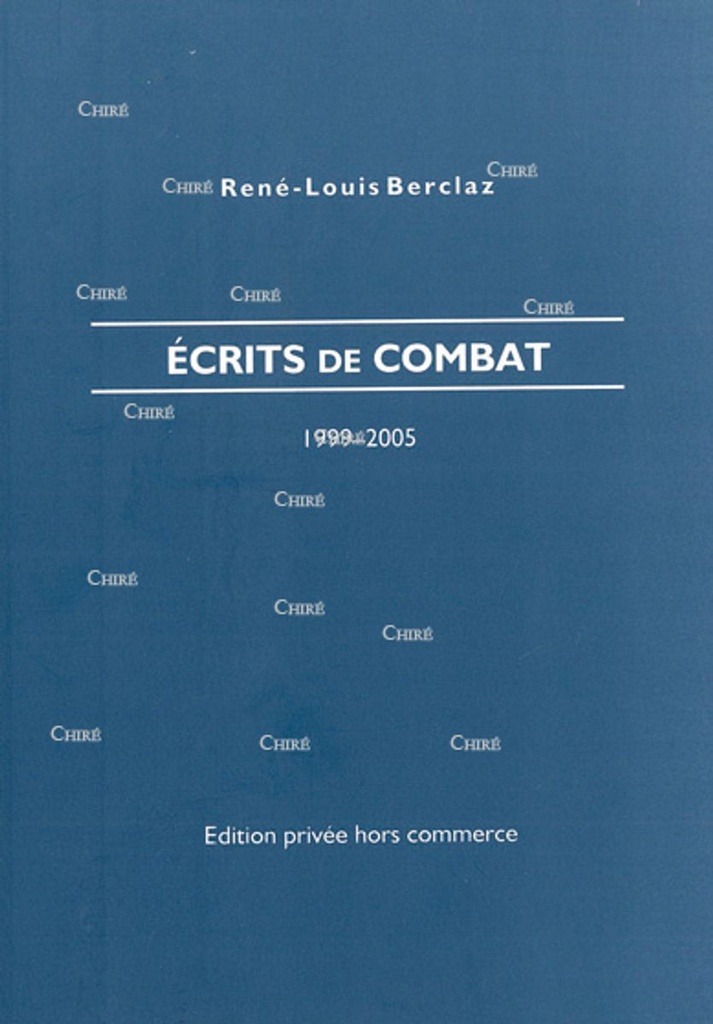 Ecrits de combat 1999-2005