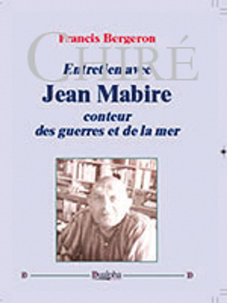 Entretien avec Jean Mabire - Conteur des guerres et de la mer