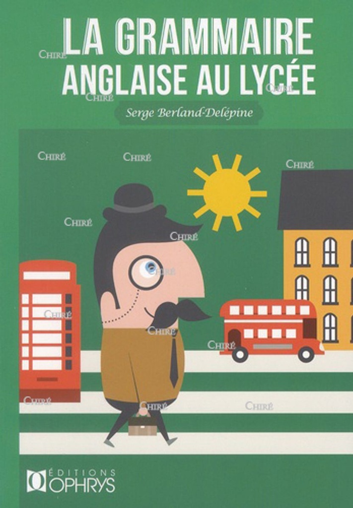 La grammaire anglaise au lycée