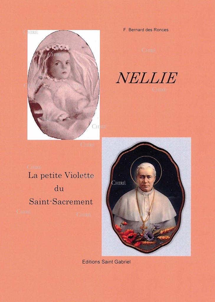 Nellie - La petite Violette du Saint-Sacrement