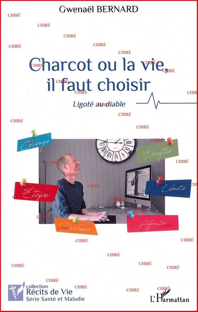 Charcot ou la vie, il faut choisir - Ligoté au diable