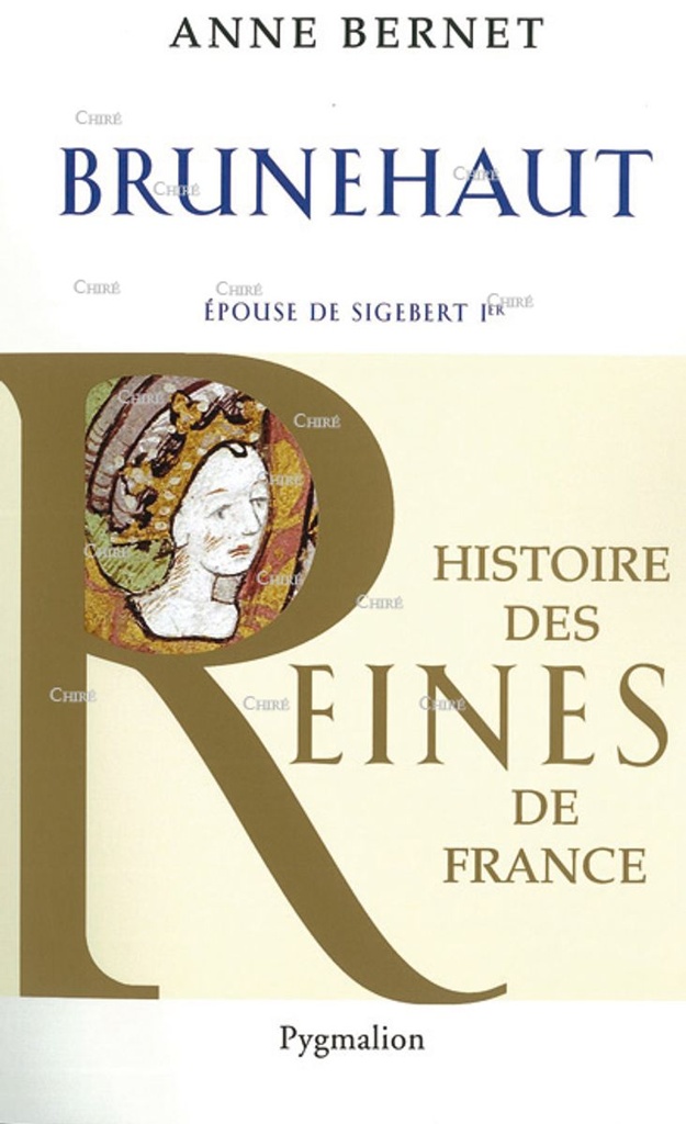 Brunehaut - Epouse de Sigebert 1er