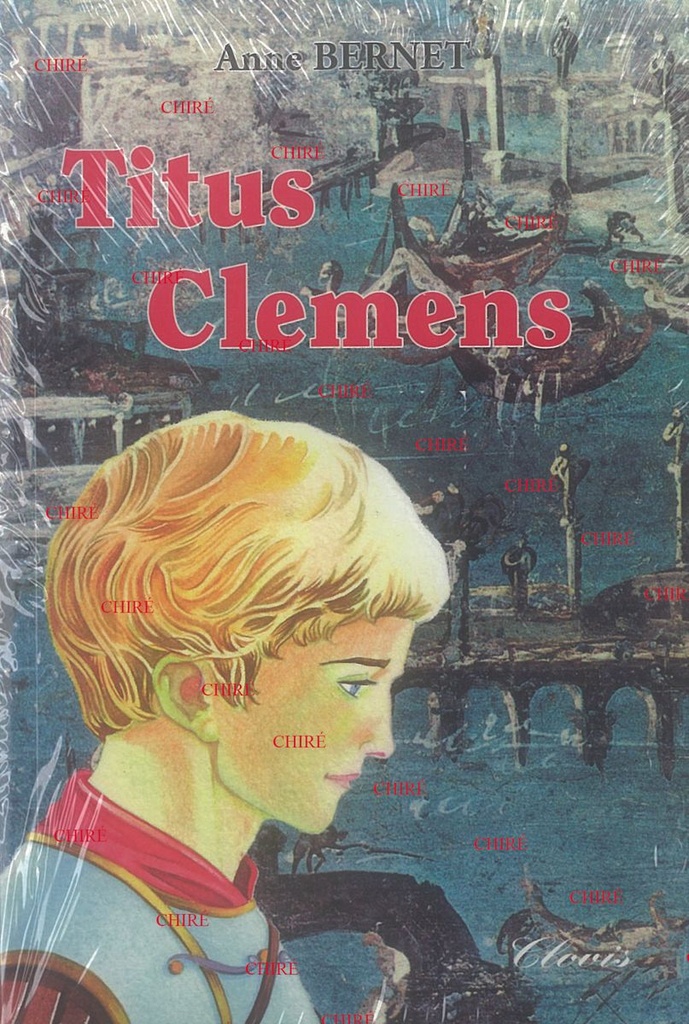 Titus Clemens - Le Signe de l´Ichtus T2