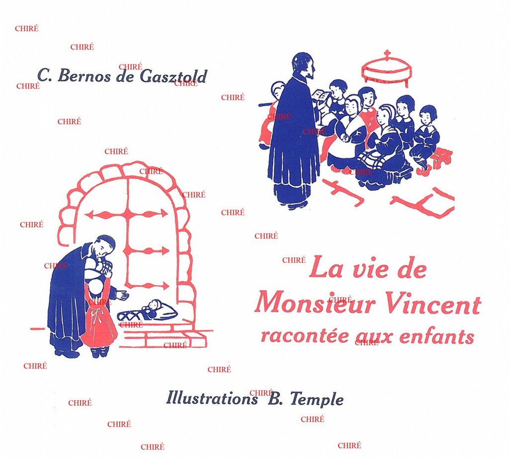 La vie de Monsieur Vincent racontée aux enfants