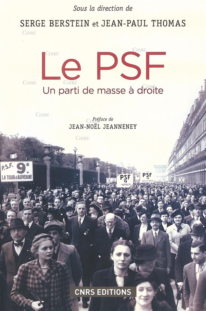 Le PSF - Un parti de masse à droite 1936-1940