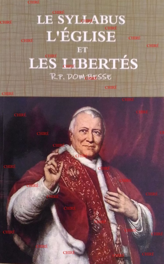 Le Syllabus - L´Eglise et les libertés