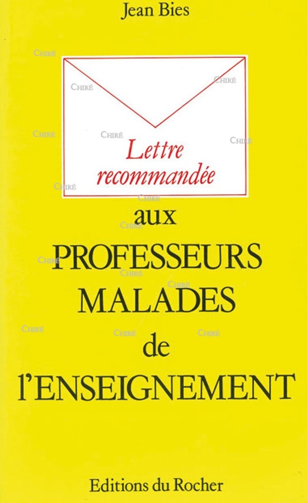 Lettre recommandée aux professeurs malades de l´enseignement