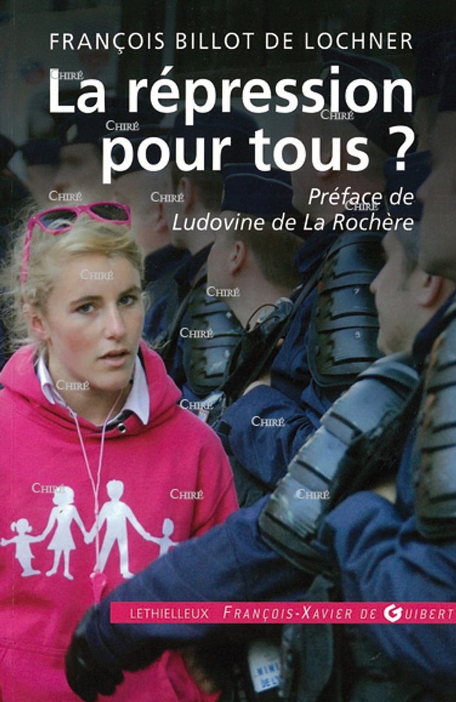 La répression pour tous ?