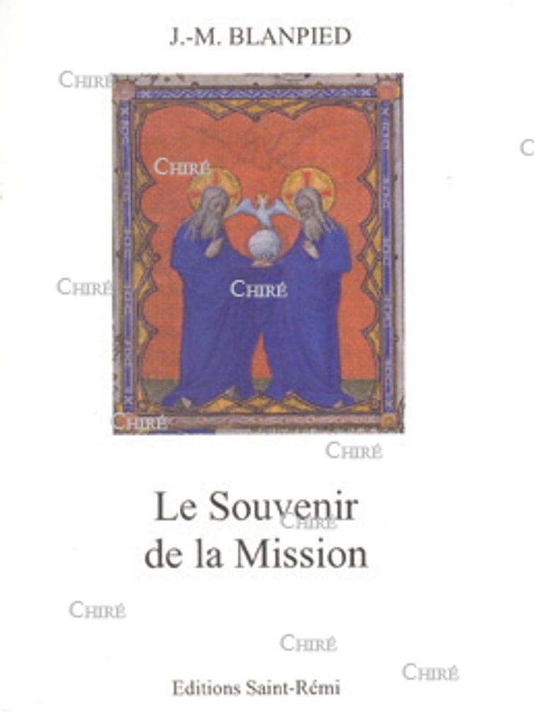 Le souvenir de la mission