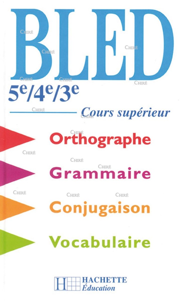 Cours supérieur Orthographe 5e - 4e - 3e - Livre de l´élève