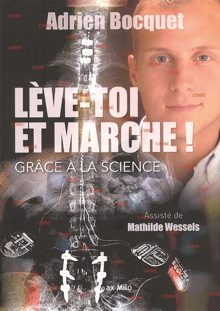 Lève-toi et marche ! - Grâce à la science