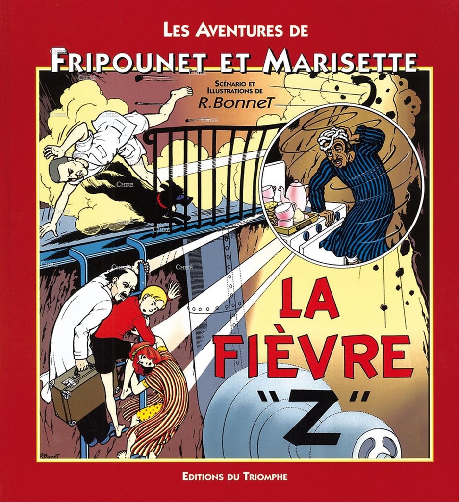 Les aventures de Fripounet et Marisette - La fièvre Z