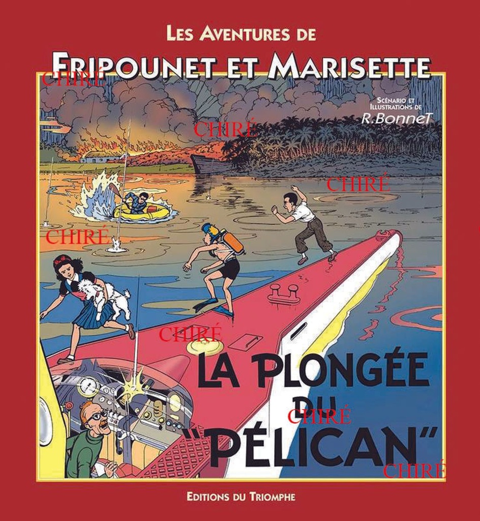 Les aventures de Fripounet et Marisette - La plongée du Pélican - 10