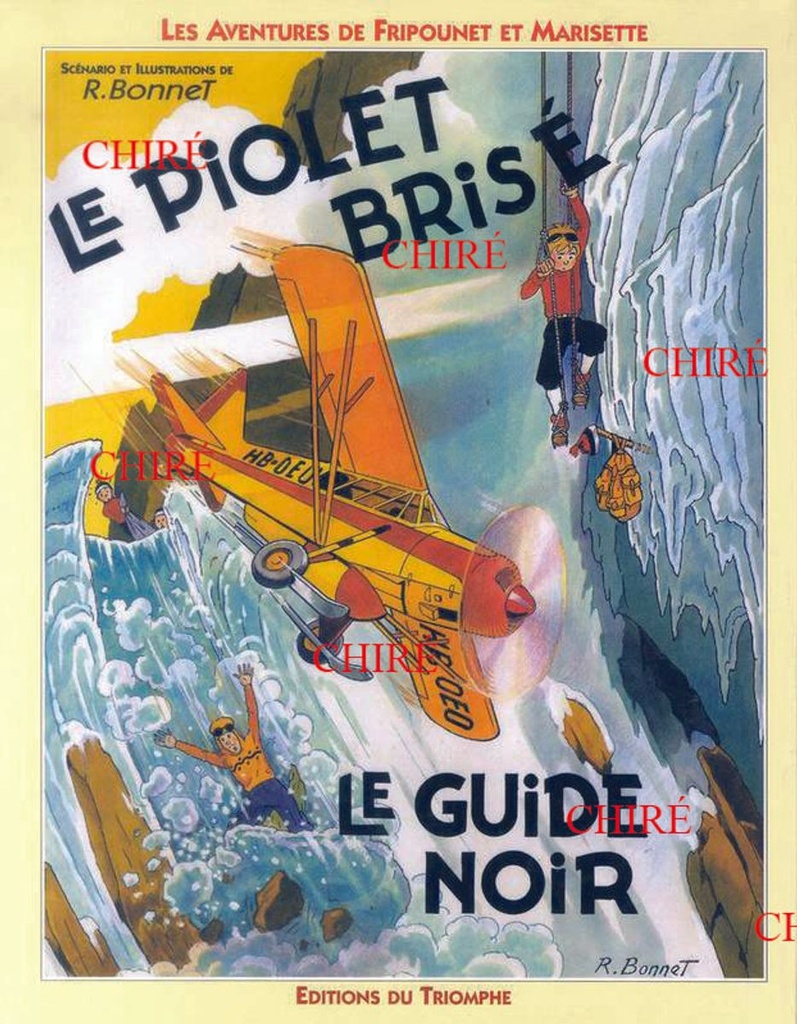Les aventures de Fripounet et Marisette - Le piolet brisé - Le guide noir