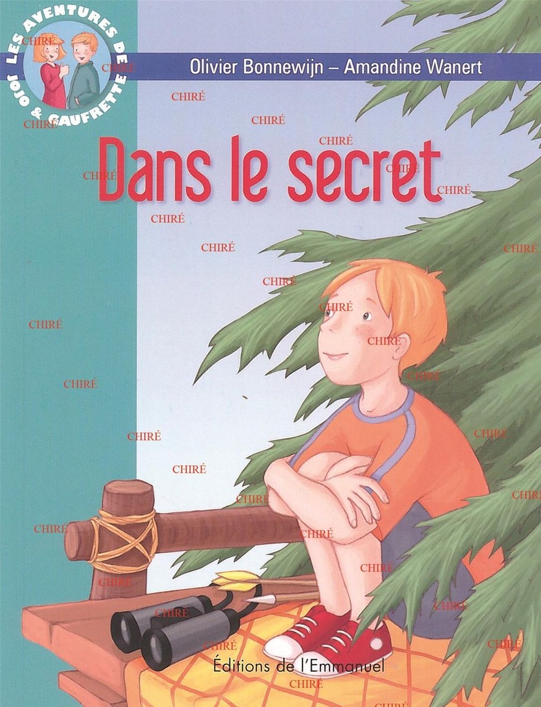 Les aventures de Jojo et Gaufrette - T 11 - Dans le secret