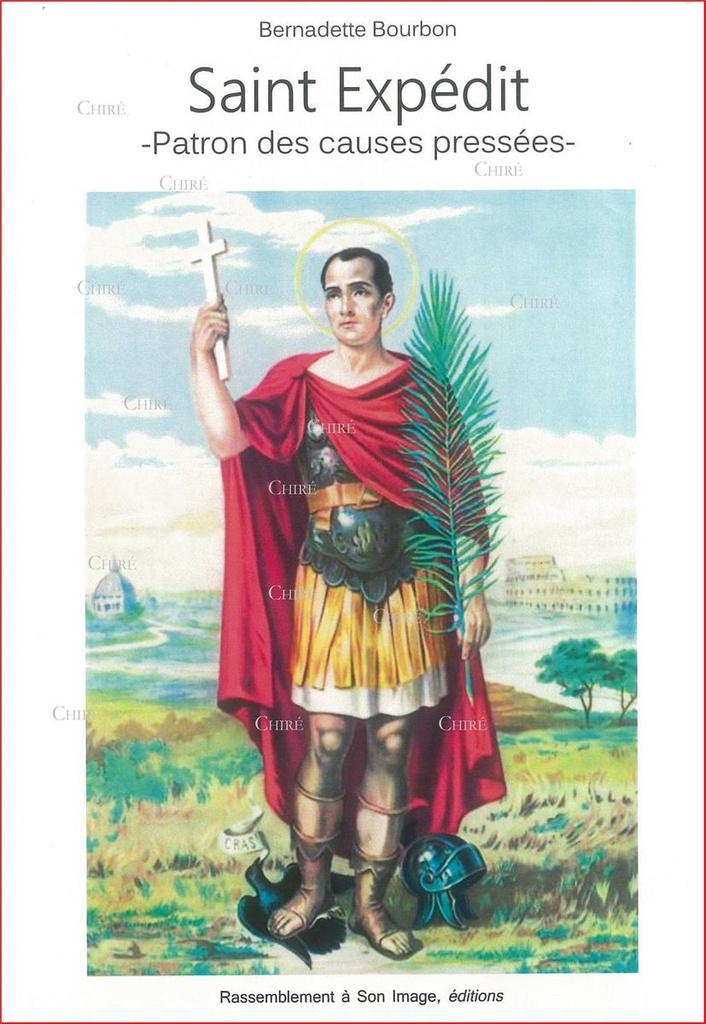 Saint Expedit - Patron des causes pressées