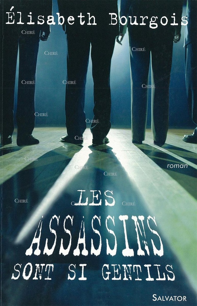 Les assassins sont si gentils