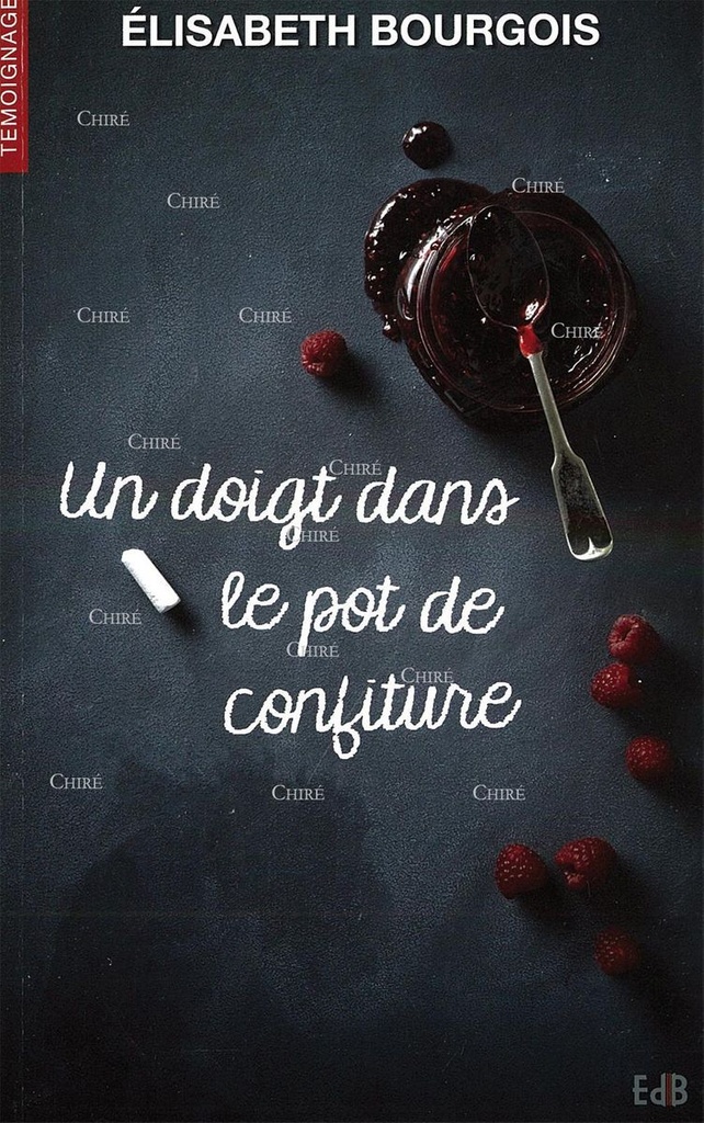 Un doigt dans le pot de confiture