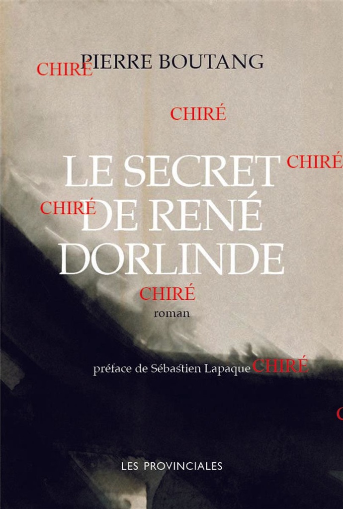 Le secret de René Dorlinde - Roman