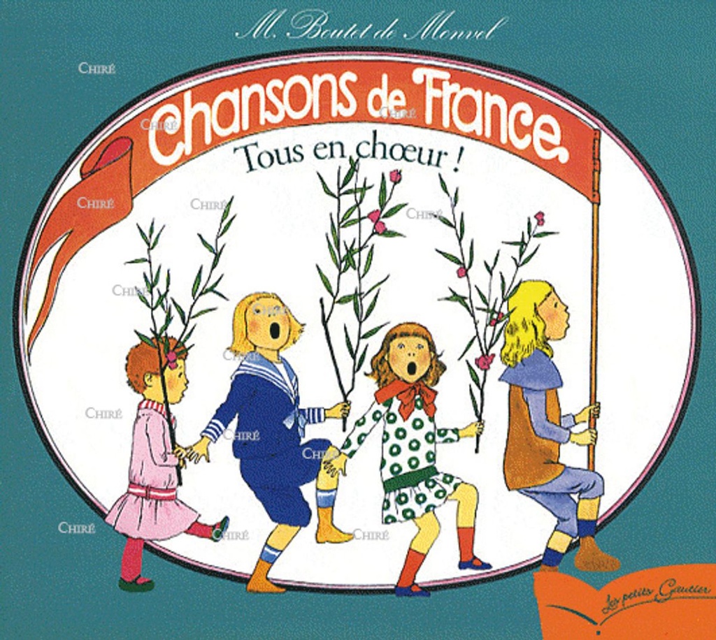 Chansons de France - T 03 - Tous en choeur !