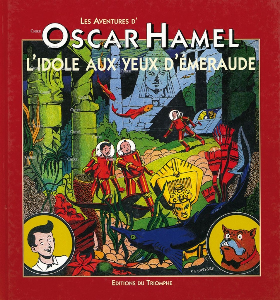Les aventures d´Oscar Hamel - 1 - L´idole aux yeux d´émeraude