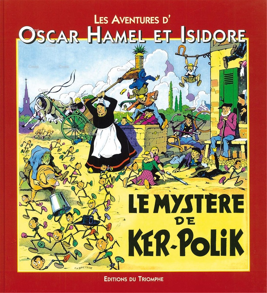 Les aventures d´Oscar Hamel - 4 - Le mystère de Ker-Polik