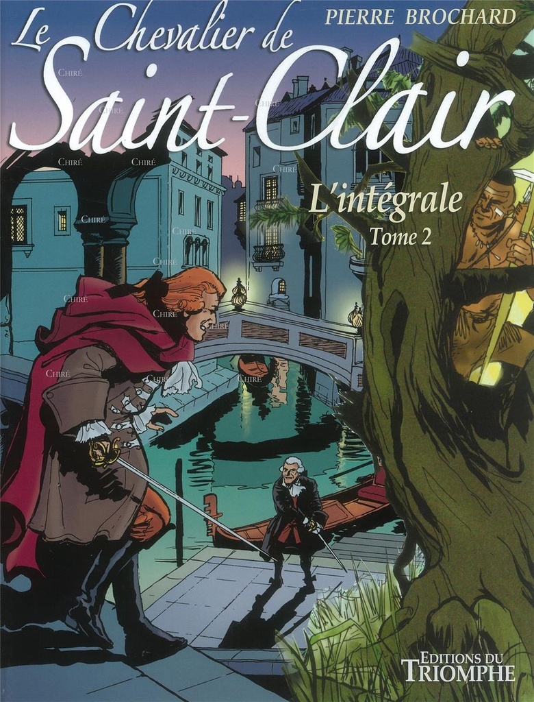 Le Chevalier de Saint-Clair - L´intégrale - T02