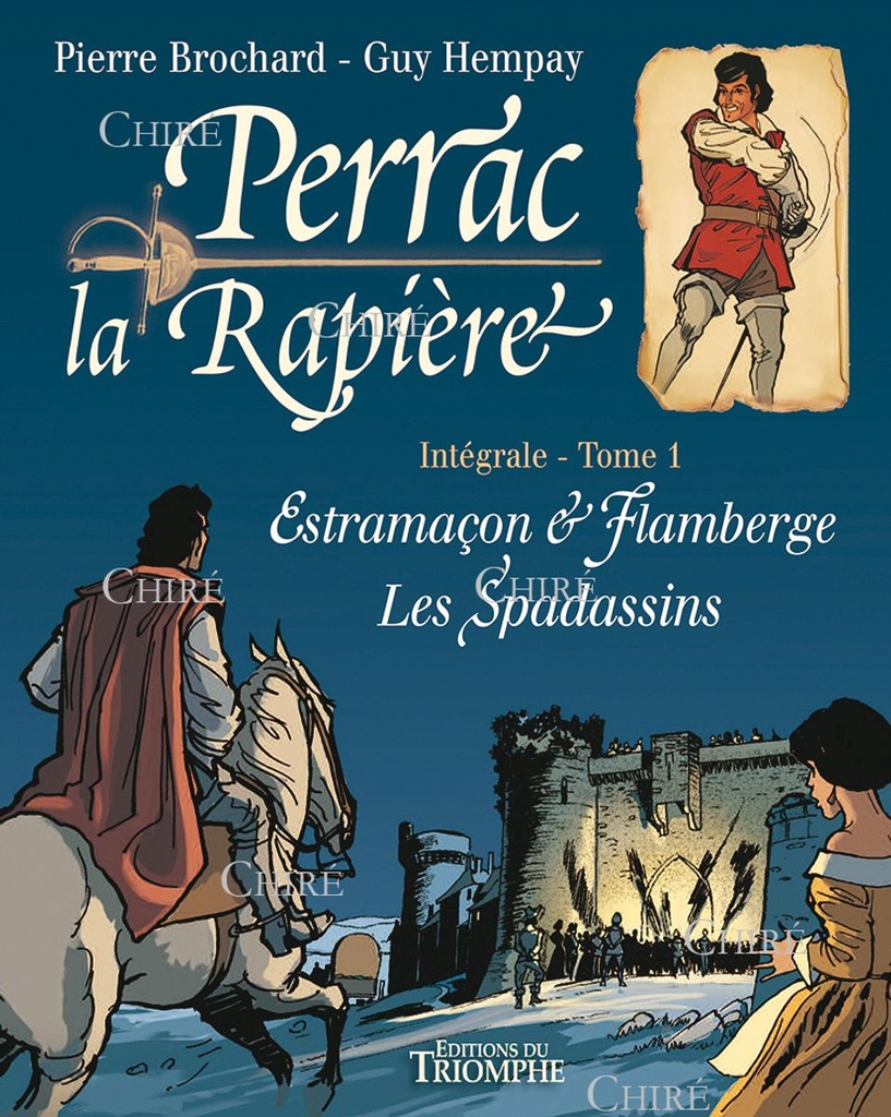 Perrac la Rapière - Intégrale - T01 - Estramaçon & Flamberge - Les Spadassins