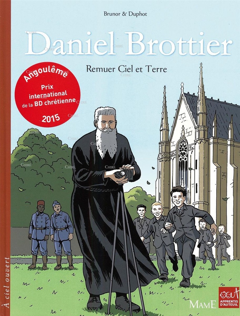 Daniel Brottier - Remuer ciel et terre - BD