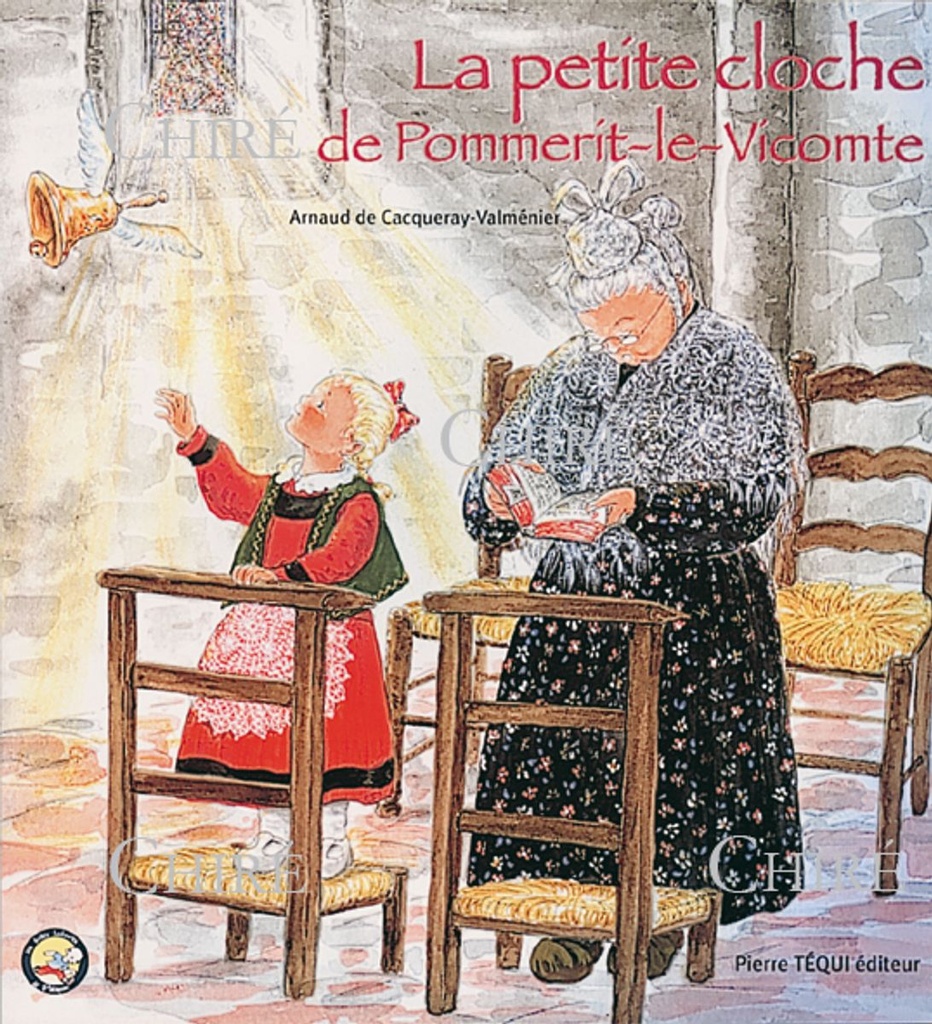 La Petite Cloche de Pommerit-Le-Vicomte