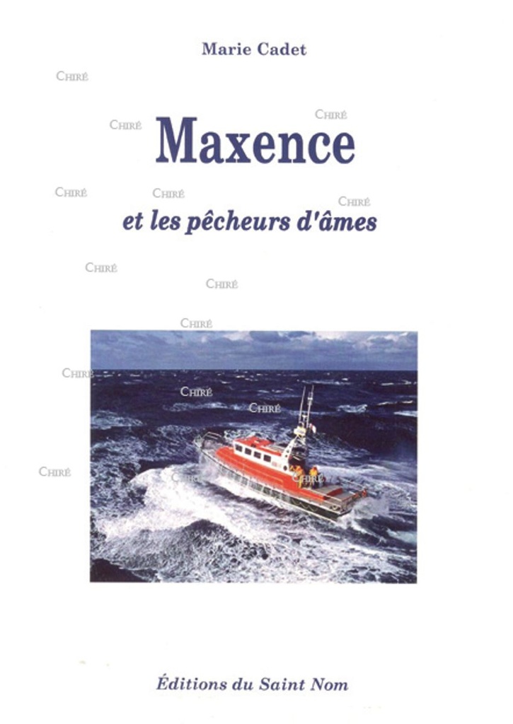 Maxence et les pêcheurs d´âmes