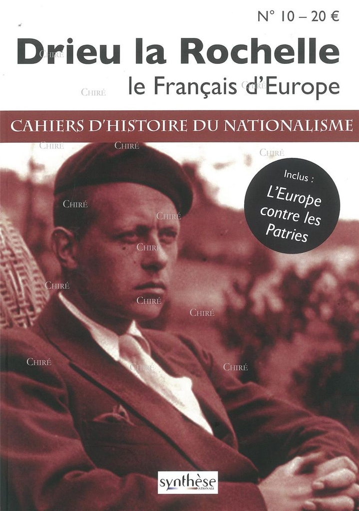 CHN N° 10 - Drieu la Rochelle le Français d´Europe - Été 2016
