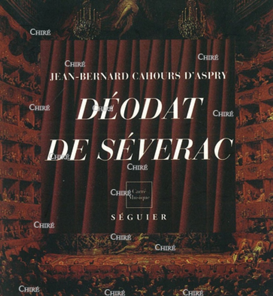 Déodat de Séverac (1872-1921) Musicien du soleil méditerrannéen