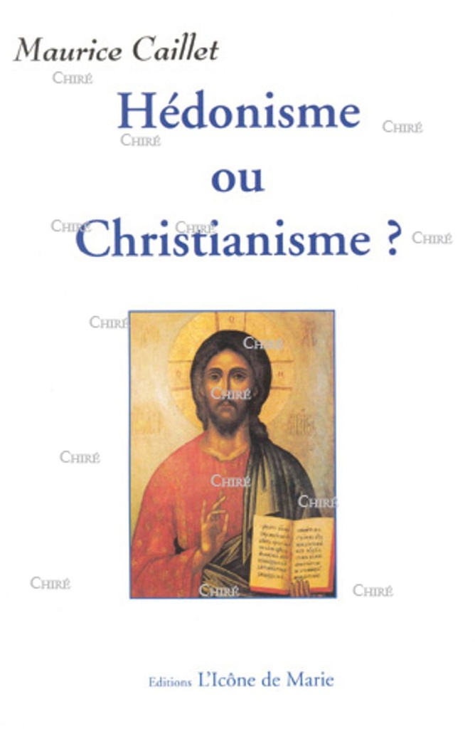 Hédonisme ou christianisme ?