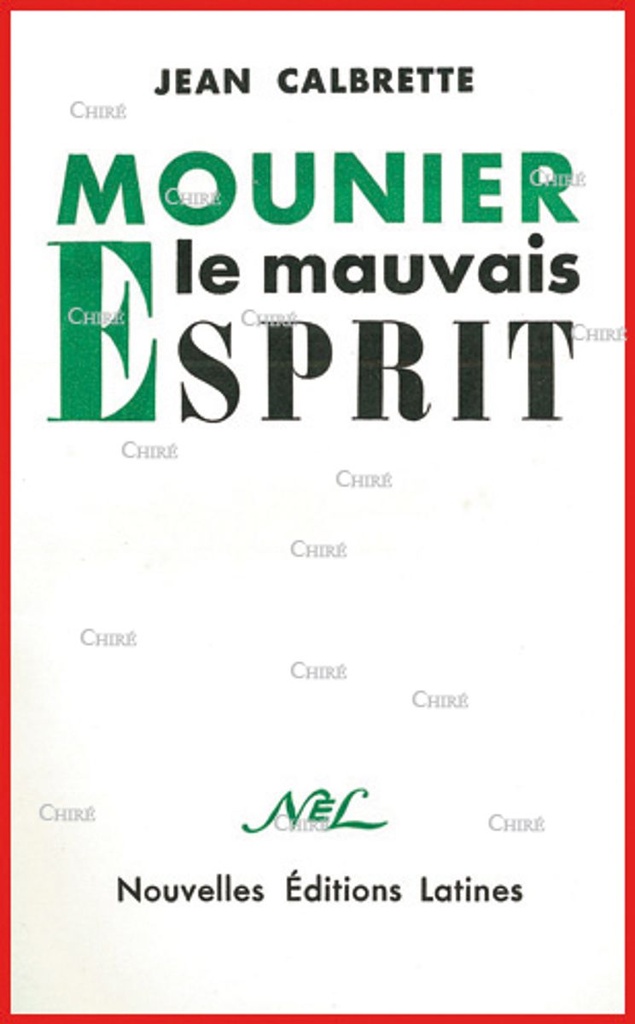 Mounier, le mauvais esprit