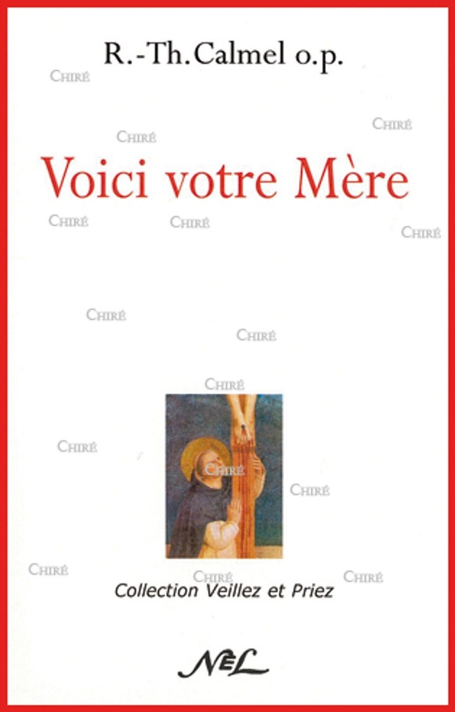 Voici votre mère