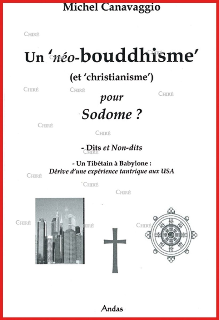 Un "néo-bouddhisme" (et "christianisme") pour Sodome