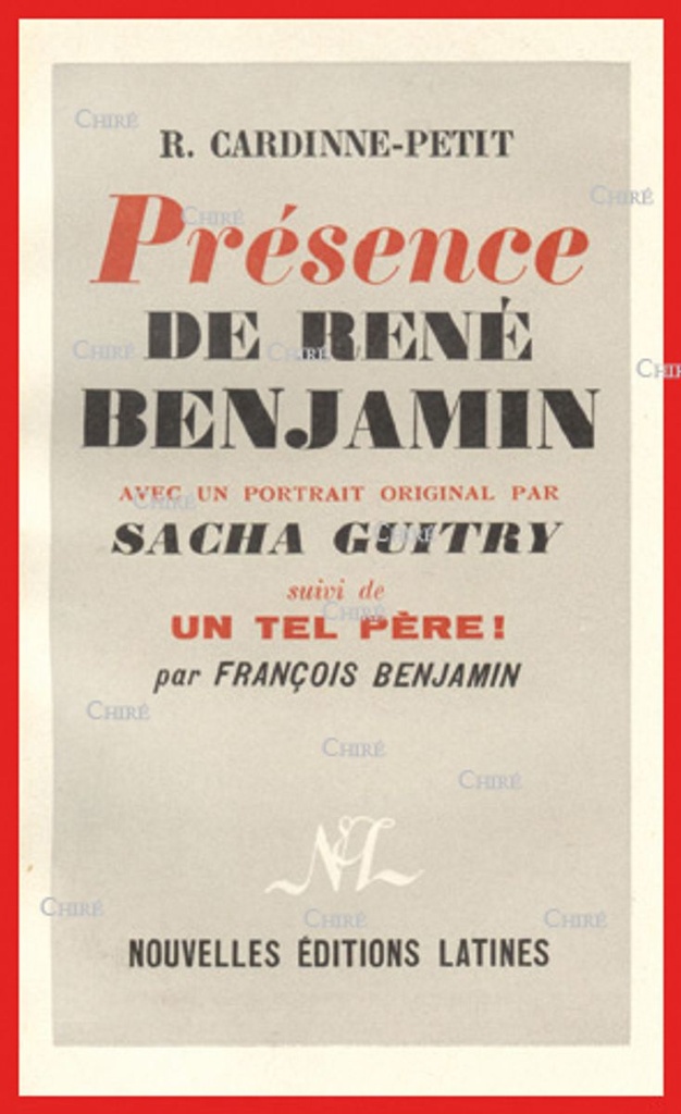 Présence de René Benjamin