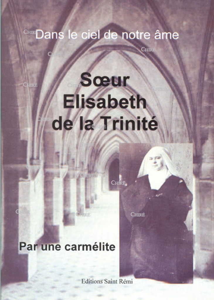 Soeur Elisabeth de la Trinité 1880-1906