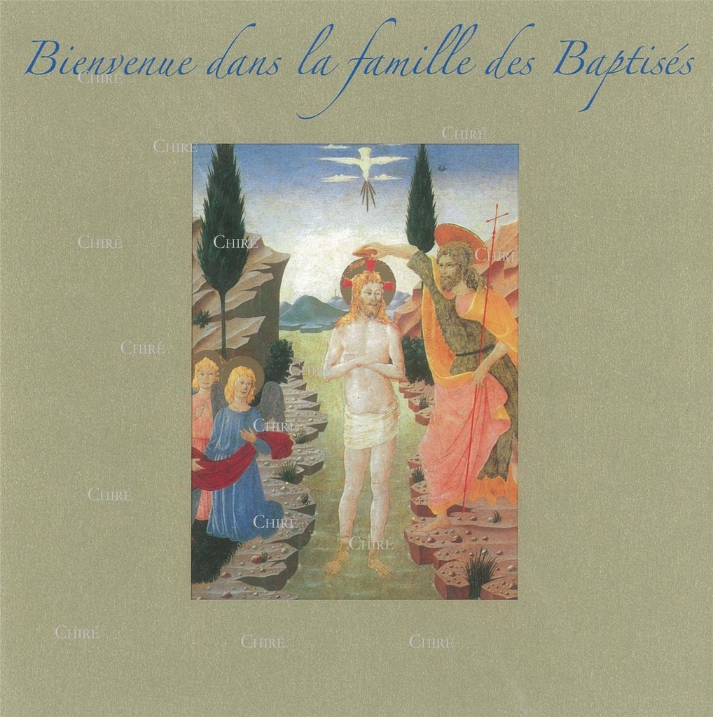 Le Baptême du Christ - Bienvenue dans la famille des Baptisés - DA-681
