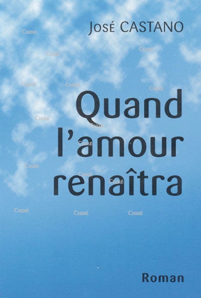 Quand l´amour renaitra