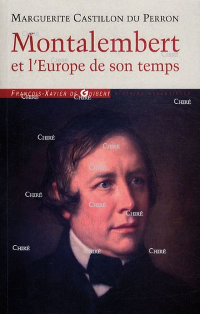 Montalembert et l´Europe de son temps