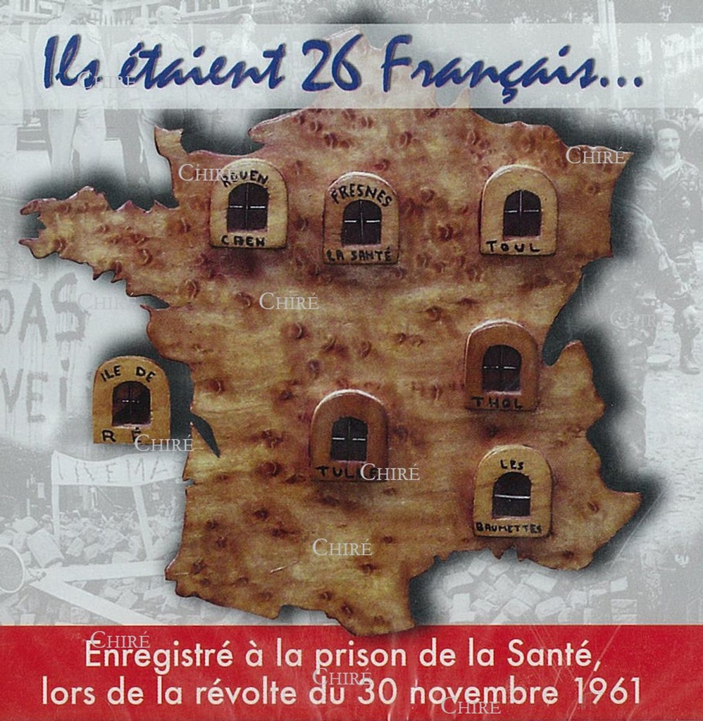 Ils étaient 26 Français - Enregistré à la prison de la Santé lors de la révolte du 30 Novembre 1961 CD
